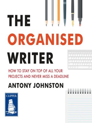 cover image of The Organised Writer